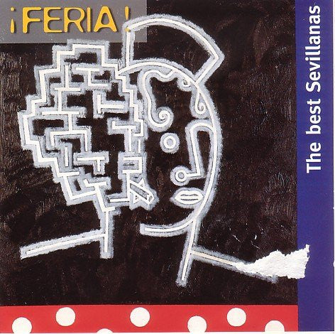 Various : Feria! The Best Sevillanas  (CD, Comp)