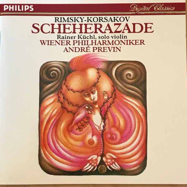 Nikolai Rimsky-Korsakov - Rainer Küchl And Wiener Philharmoniker Conducted By André Previn : Scheherazade Op. 35 (CD, Album)