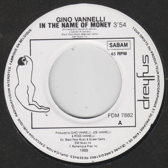 Gino Vannelli : In The Name Of Money (7", Single)