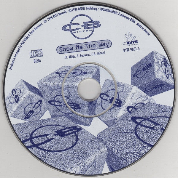 CB Milton : Show Me The Way (CD, Maxi)