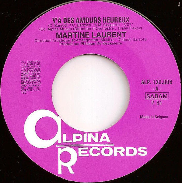 Martine Laurent : Y'a Des Amours Heureux (7", Single)