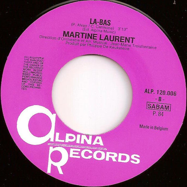 Martine Laurent : Y'a Des Amours Heureux (7", Single)
