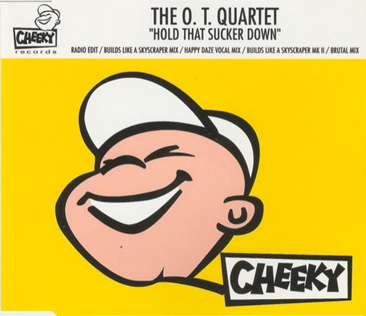 The O.T. Quartet : Hold That Sucker Down (CD, Maxi)