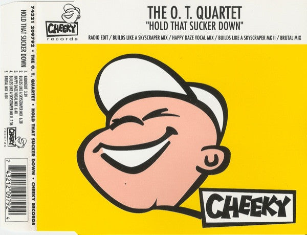The O.T. Quartet : Hold That Sucker Down (CD, Maxi)