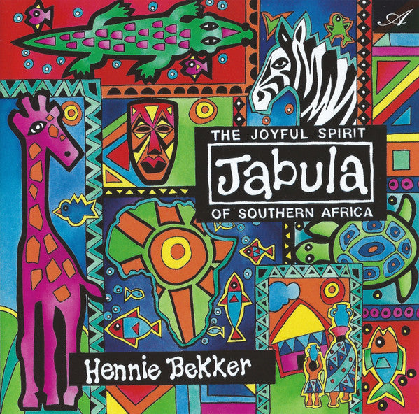 Hennie Bekker : Jabula (The Joyful Spirit Of Southern Africa) (CD, Album)