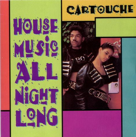 Cartouche : House Music All Night Long (CD, Album)