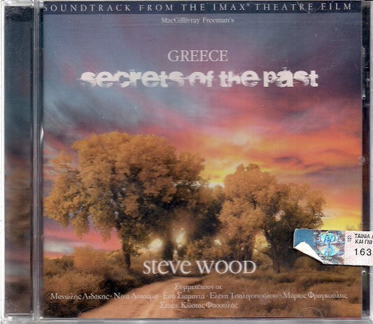 Steve Wood (2) : Soundtrack From MacGillivray Freeman's Greece- Secrets Of The Past (CD, Album)