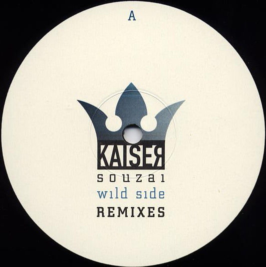 Kaiser Souzai : Wild Side (Remixes) (12")
