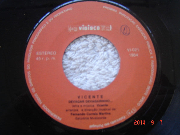 Vicente (Do Nascimento) : Vem Comigo Ao Norte (7", Single)