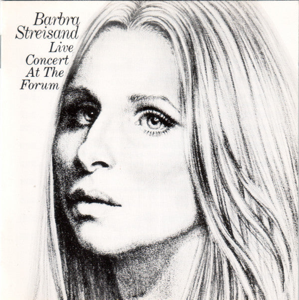 Barbra Streisand : Live Concert At The Forum (CD, Album, RE)