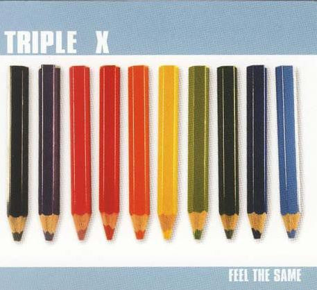 Triple X : Feel The Same (CD, Single)