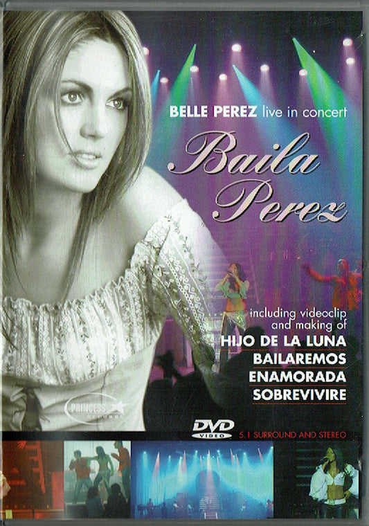 Belle Perez : Belle Perez Live In Concert - Baila Perez (DVD-V)