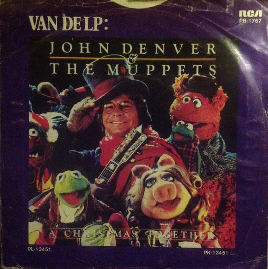 John Denver & The Muppets : Have Yourself A Merry Little Christmas / We Wish You A Merry Christmas (7")