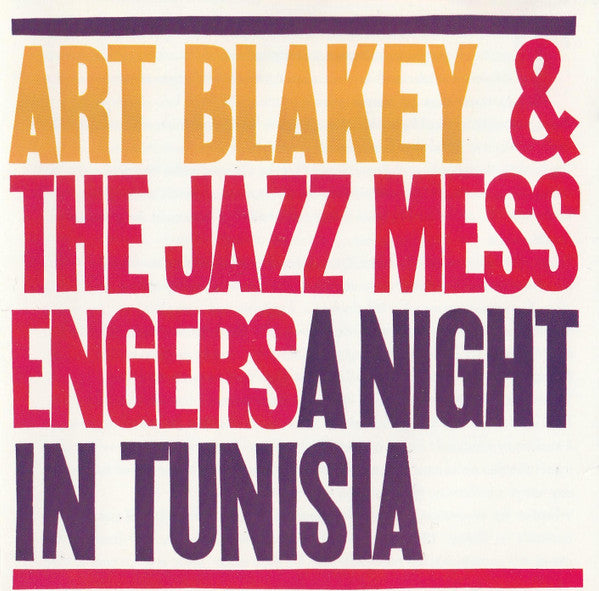 Art Blakey & The Jazz Messengers : A Night In Tunisia (CD, Album, RE, RM)
