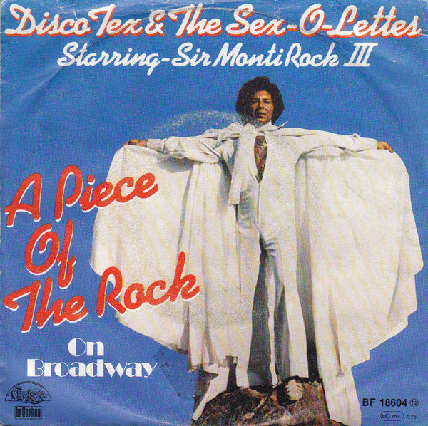 Disco Tex & His Sex-O-Lettes : A Piece Of The Rock (7")