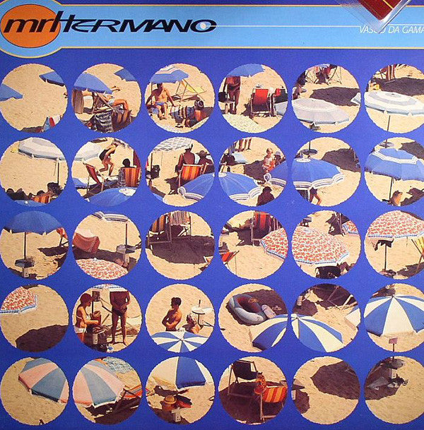 Mr. Hermano : Vasco Da Gama (12")