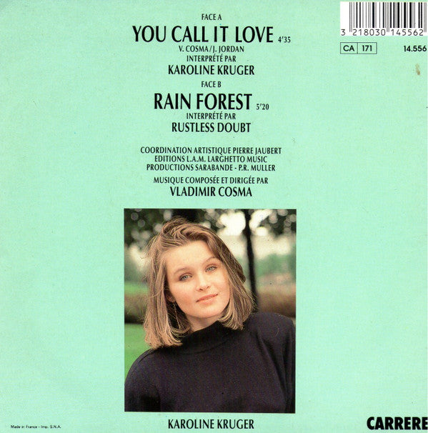Karoline Krüger / Rustless Doubt : You Call It Love (7", Single)