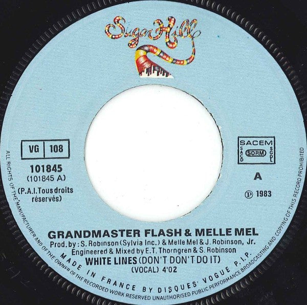 Grandmaster Flash & Melle Mel : White Lines (Don't Don't Do It) (7")