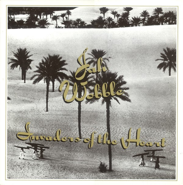 Jah Wobble's Invaders Of The Heart : Invaders Of The Heart (12", M/Print)