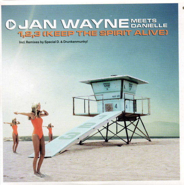 Jan Wayne Meets Danielle (3) : 1, 2, 3 (Keep The Spirit Alive) (CD, Maxi)