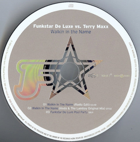 Funkstar De Luxe Vs. Terry Maxx : Walkin In The Name (CD, Maxi)