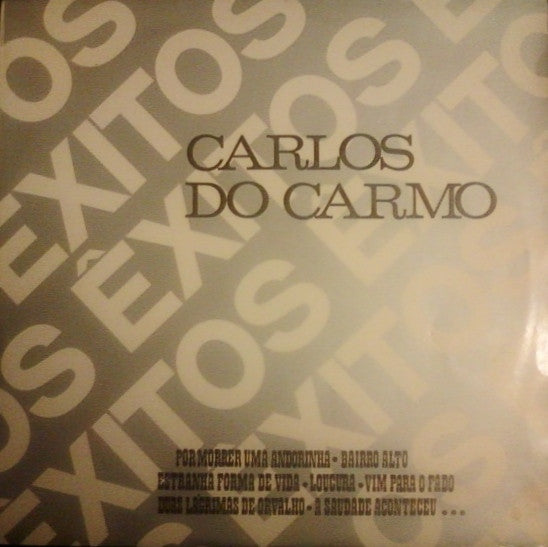 Carlos Do Carmo : Êxitos (LP, Comp)