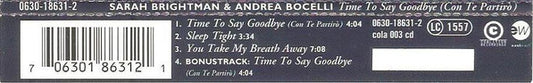 Sarah Brightman & Andrea Bocelli : Time To Say Goodbye (Con Te Partirò) (CD, Single, Dis)