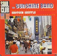The Sunshine Band : Shotgun Shuffle (7")