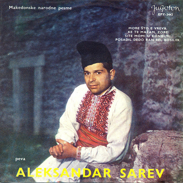 Aleksandar Sarev : Makedonske Narodne Pesme (7", EP)