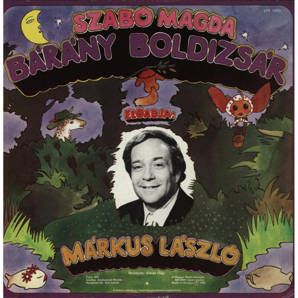 Márkus László : Szabó Magda: Bárány Boldizsár (LP, Album, Mono)