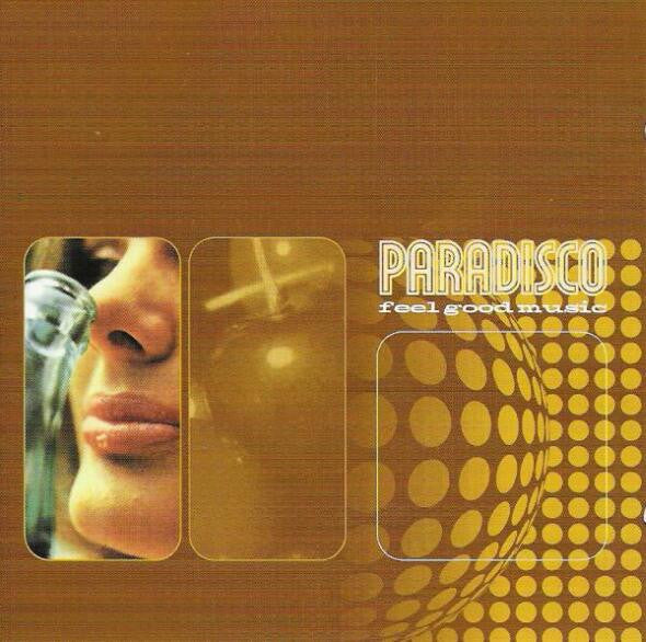 Various : Paradisco - Feel Good Music (CD, Comp, Mixed)