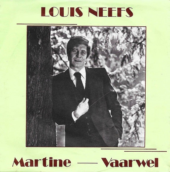 Louis Neefs : Martine (7", Single)