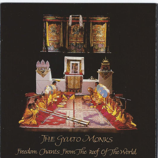 Monks Of The Monastery Of Gyuto, Tibet : Freedom Chants From The Roof Of The World (CD, Album)