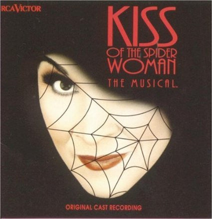 John Kander, Fred Ebb - Chita Rivera, Brent Carver, Anthony Crivello : Kiss Of The Spider Woman - The Musical (Original Cast Recording) (CD, Album)