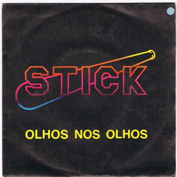 Stick (7) : Olhos Nos Olhos / Nunca Mais (7", Single)