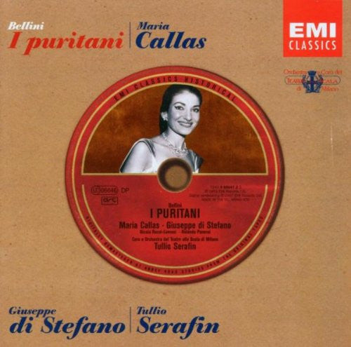Vincenzo Bellini - Maria Callas, Giuseppe di Stefano, Tullio Serafin : I Puritani (2xCD, Album, Mono, RE, RM)