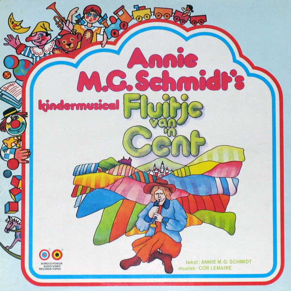 Annie M.G. Schmidt : Kindermusicals: Jip En Janneke / Fluitje Van 'n Cent (LP, Album, Gat)