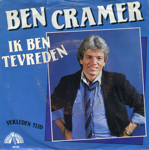 Ben Cramer : Ik Ben Tevreden (7", Single)