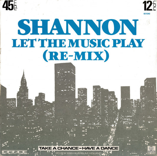 Shannon : Let The Music Play (Re-Mix) (12")