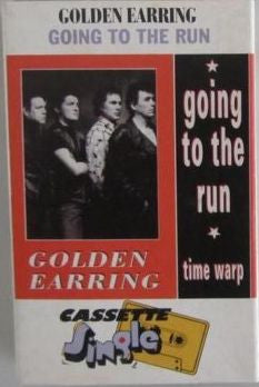 Golden Earring : Going To The Run (Cass, Single)