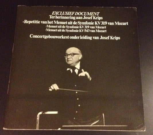 Concertgebouworkest, Josef Krips, Wolfgang Amadeus Mozart : Exclusief Document Ter Herrinering Aan Joseph Krips (7", Gat)