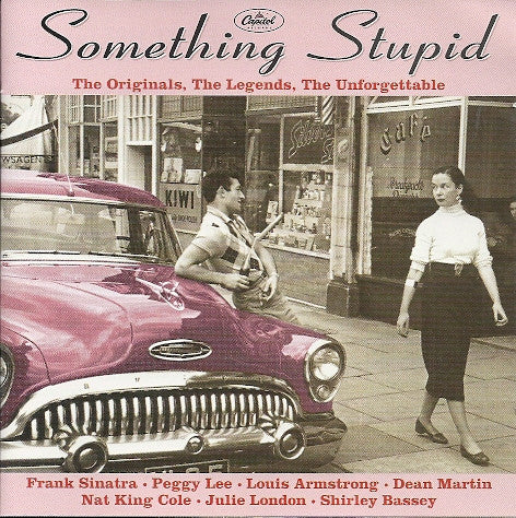 Various : Something Stupid, The Originals, The Legends, The Unforgettable (2xCD, Comp)