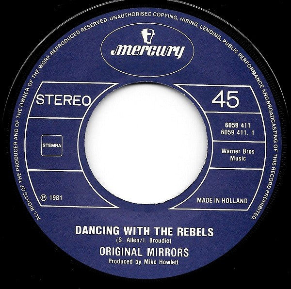 Original Mirrors : Dancing With The Rebels (7", Single)