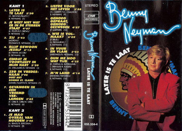 Benny Neyman : Later Is Te Laat (Cass, Album, Dol)