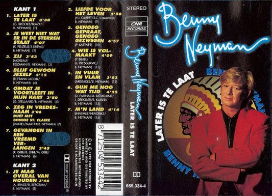 Benny Neyman : Later Is Te Laat (Cass, Album, Dol)