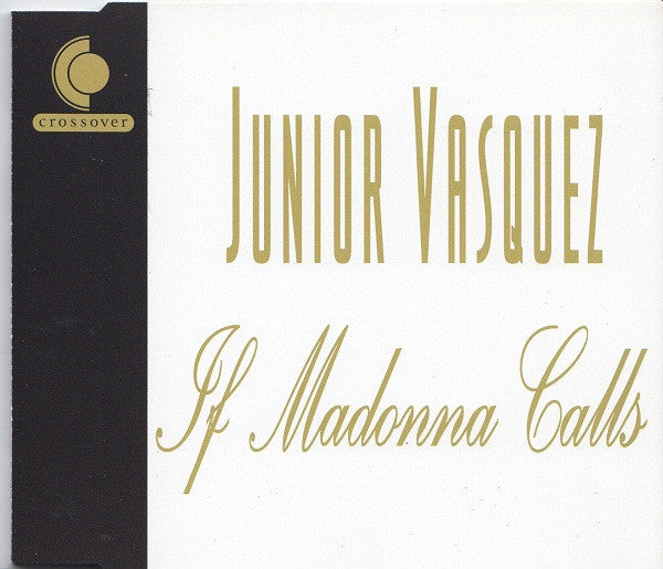 Junior Vasquez : If Madonna Calls (CD, Maxi)