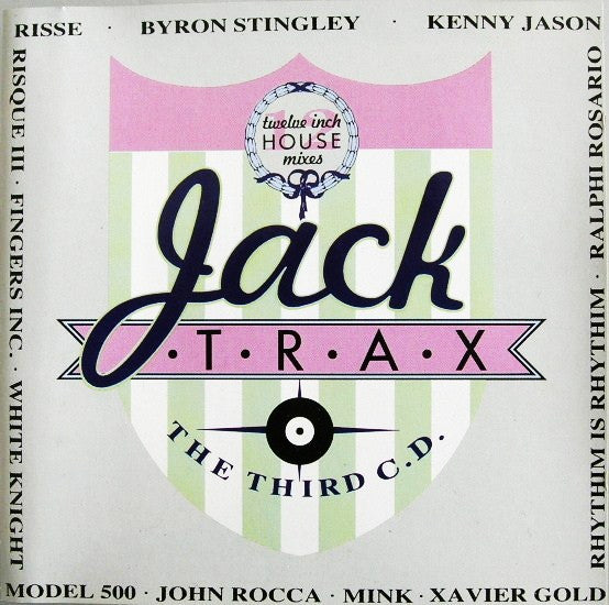 Various : Jack Trax (The Third C.D.) (CD, Comp)