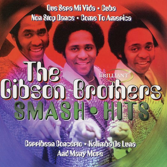 Gibson Brothers : Smash Hits (CD, Comp)