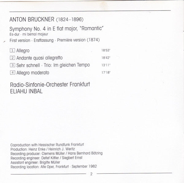 Anton Bruckner - Radio-Sinfonie-Orchester Frankfurt - Eliahu Inbal : Symphony No.4 'Romantic' (CD, Album, RE)