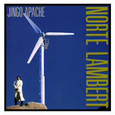 Norte Lambert : Jingo Apache (7")
